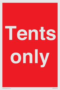 Tents only